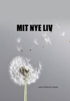 MIT NYE LIV - Joan Stennow Larsen