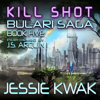 Kill Shot - Jessie Kwak