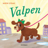 Valpen - Ingrid Flygare