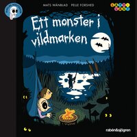 Ett monster i vildmarken - Mats Wänblad