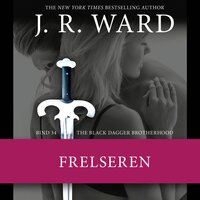 The Black Dagger Brotherhood #34: Frelseren - J. R. Ward
