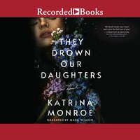 They Drown Our Daughters - Katrina Monroe