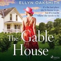 The Gable House - Ellyn Oaksmith