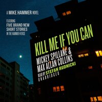 Kill Me If You Can - Mickey Spillane, Max Allan Collins