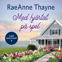 Med hjärtat på spel - RaeAnne Thayne