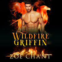 Wildfire Griffin - Zoe Chant