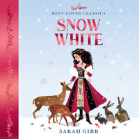 Snow White - Sarah Gibb