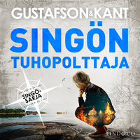 Singön tuhopolttaja - Johan Kant, Anders Gustafson