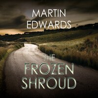 The Frozen Shroud - Martin Edwards