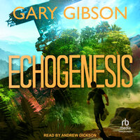 Echogenesis - Gary Gibson