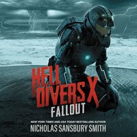 Hell Divers X: Fallout - Nicholas Sansbury Smith