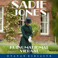 Kutsumattomat vieraat - Sadie Jones