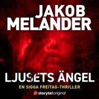 Ljusets ängel - Jakob Melander