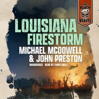 Louisiana Firestorm - Michael McDowell, John Preston