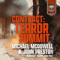 Contract: Terror Summit - Michael McDowell, John Preston