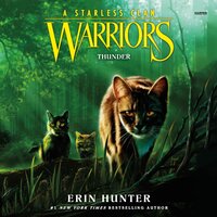 Warriors: A Starless Clan #4: Thunder - Erin Hunter