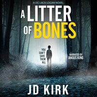A Litter of Bones - JD Kirk