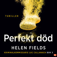 Perfekt död - Helen Fields