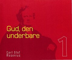 Gud - den underbare - Carl Olof Rosenius