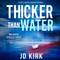 Thicker Than Water - JD Kirk