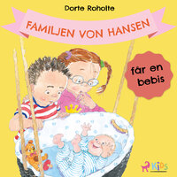 Familjen von Hansen får en bebis - Dorte Roholte