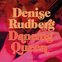 Dancing Queen - Denise Rudberg