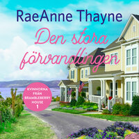 Den stora förvandlingen - RaeAnne Thayne