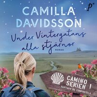 Under vintergatans alla stjärnor - Camilla Davidsson