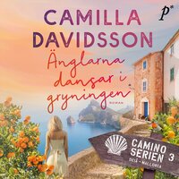 Änglarna dansar i gryningen - Camilla Davidsson