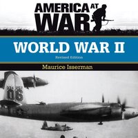 World War II: America at War - Maurice Isserman