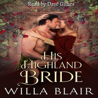 His Highland Bride - Willa Blair