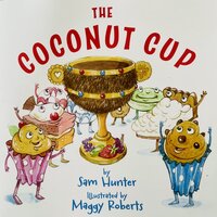 The Coconut Cup - Samantha Hunter, Michael Maloney