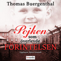 Pojken som överlevde förintelsen - Thomas Buergenthal