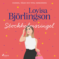 Stockholmssingel - Lovisa Björlingson