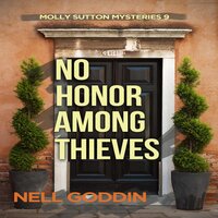 No Honor Among Thieves - Nell Goddin