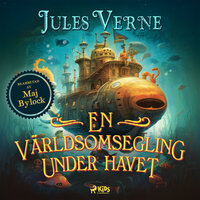 En världsomsegling under havet - Maj Bylock, Jules Verne