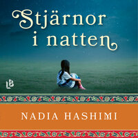 Stjärnor i natten - Nadia Hashimi