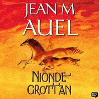 Nionde grottan - Jean M. Auel