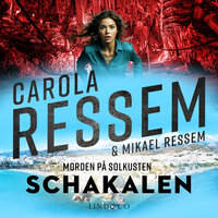 Schakalen - Mikael Ressem, Carola Ressem
