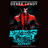 A Mind Full of Murder - Derek Landy