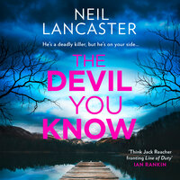 The Devil You Know - Neil Lancaster