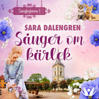 Sånger om kärlek - Sara Dalengren