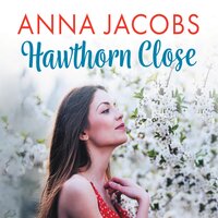 Hawthorn Close - Anna Jacobs