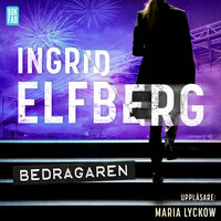 Bedragaren - Ingrid Elfberg