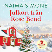 Julkort från Rose Bend - Naima Simone