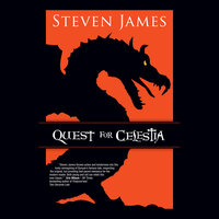Quest for Celestia - Steven James