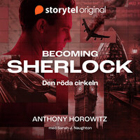 Den röda cirkeln (The red Circle - Becoming Sherlock 1) - Anthony Horowitz