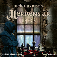 Herrens år 1402 - Dick Harrison