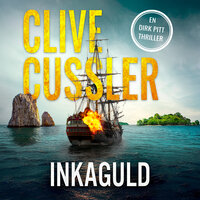 Inkaguld - Clive Cussler