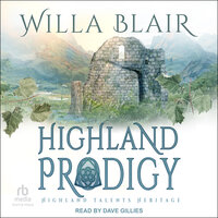 Highland Prodigy - Willa Blair